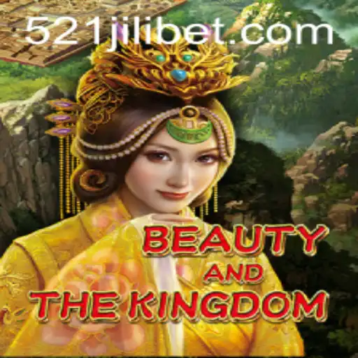 Exploring BeautyAndTheKingdom: A New Gaming Adventure with 521JILI
