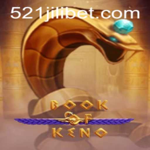 BookOfKeno: An Immersive Gaming Experience with 521JILI