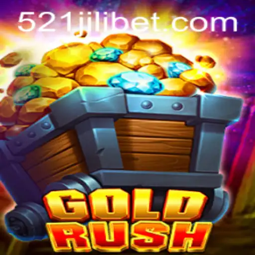 Unveiling GoldRush: Exploring the Thrilling World of 521JILI