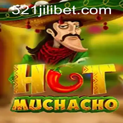 Discover the Thrills of HotMuchacho and the Intriguing World of 521JILI