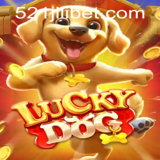 Embark on the Fantastic Adventure of LuckyDog: A Comprehensive Guide to 521JILI