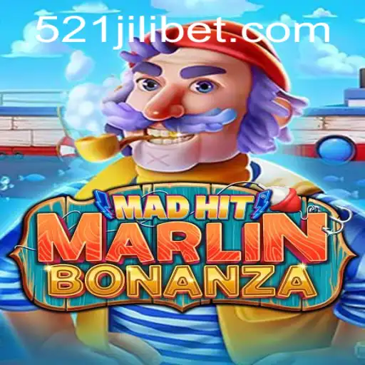 Discover the Thrilling World of MadHitMarlinBonanza with 521JILI