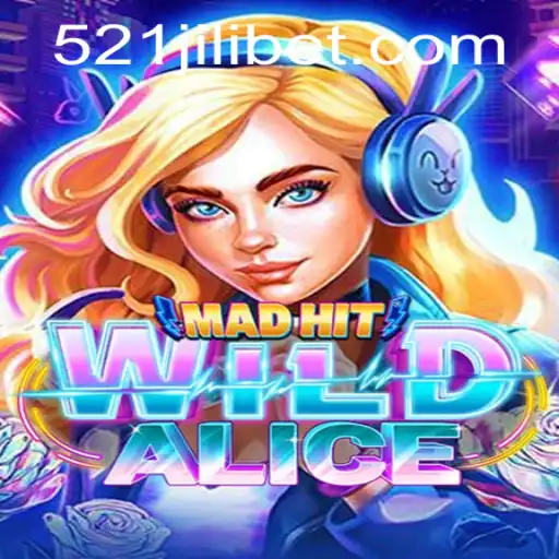 MadHitWildAlice: Unleash Chaos in an Exciting Adventure