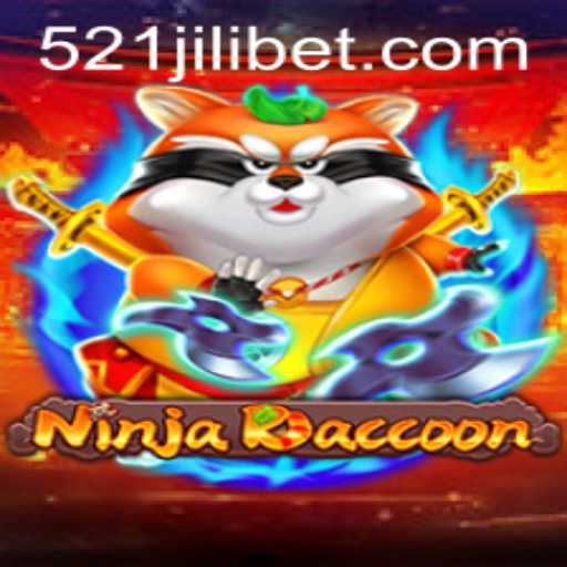 NinjaRaccoon: A Thrilling Adventure in the World of 521JILI