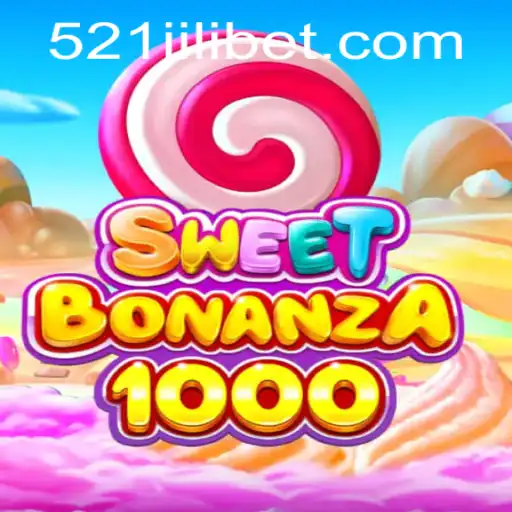 Exploring SweetBonanza1000: A Candy-Crush Adventure in 521JILI
