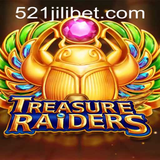 Unveiling TREASURERAIDERS: The Exciting World of 521JILI