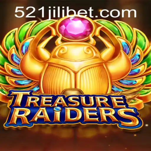 Unveiling TREASURERAIDERS: The Exciting World of 521JILI