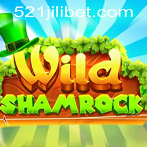 Discover the Magic of WildShamrock: A Dive into the Enchanting World of 521JILI
