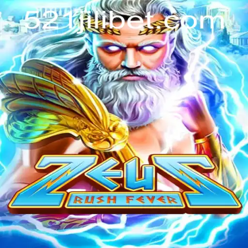 Unleashing the Power of the Gods with ZeusRushFever: A Thrilling 521JILI Adventure